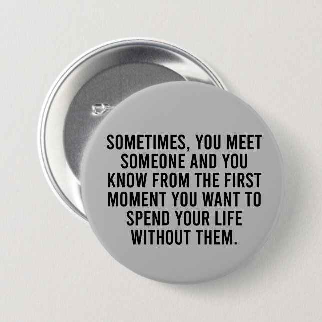 Bóton Redondo 7.62cm Engraçado Sarcástico Introduz Humor Dizendo (Frente & Verso)