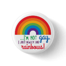 Eu não sou Gay, eu gosto muito de arco-íris!