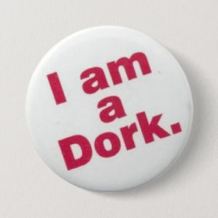 Bóton Redondo 7.62cm eu sou um dork