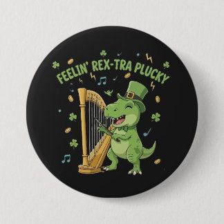 Bóton Redondo 7.62cm Feelin' Rex-tra Plucky Funny St. Patrick's Day  