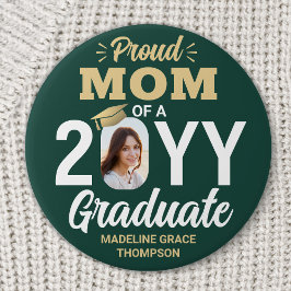 Bóton Redondo 7.62cm Graduate Photo Proud Mom Modern Green and Gold