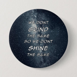 Bóton Redondo 7.62cm Grind & Shine Stars Inspiração Motivacional