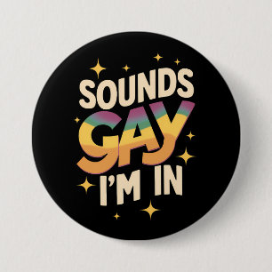Bóton Redondo 7.62cm Groovy Sounds Gay Estou no Orgulho LGBT Arco-íris