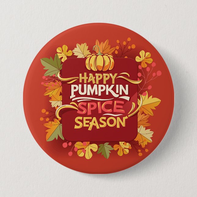 Bóton Redondo 7.62cm Happy Pumpkin Spice Season (Frente)