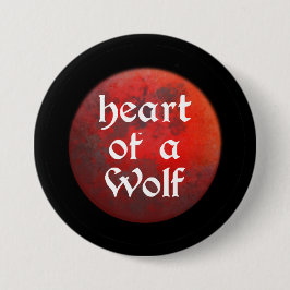 Bóton Redondo 7.62cm Heart of a Wolf Button