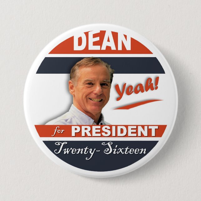 Bóton Redondo 7.62cm Howard Dean para o presidente 2016 yeah! (Frente)