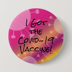 Bóton Redondo 7.62cm I Got the Covid-19 Vaccine Colorful Gradient Ombre