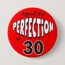 Idade até à Perfecção aos 30 anos | ANIVERSÁRIO DE