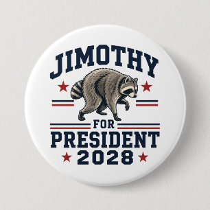 Bóton Redondo 7.62cm Jimothy para presidente 2028