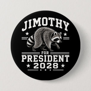 Bóton Redondo 7.62cm Jimothy para presidente 2028