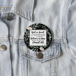 Bóton Redondo 7.62cm John 3:16 Deus tão adorou a Bíblia mundial