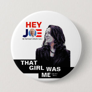 Bóton Redondo 7.62cm Kamala estava apenas brincando