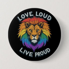 Bóton Redondo 7.62cm Leão do amor arco-íris LGBTQ alto Força e Orgulho