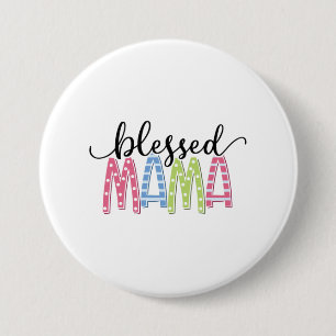 Bóton Redondo 7.62cm Mãe dotada de abençoada mãe