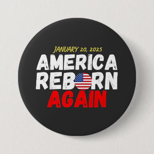 Bóton Redondo 7.62cm Maga American Reborn Novamente Inauguração Trump