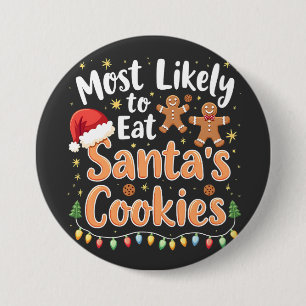 Bóton Redondo 7.62cm Mais propensa a comer cookies Santa Hat de Papais