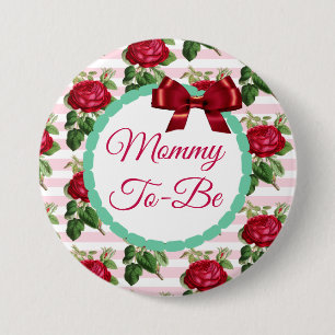 Bóton Redondo 7.62cm Mamãe a ser Botão Rosas Chic Floral