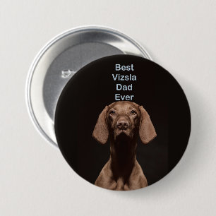 Bóton Redondo 7.62cm Melhor Pai Vizsla de Todos