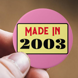 Bóton Redondo 7.62cm nascer de aniversário de 21 anos 2003 21 pinos