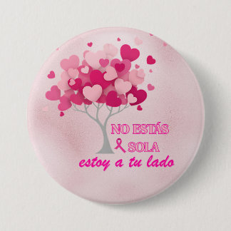 Bóton Redondo 7.62cm No estás sola en lucha contra el Cáncer de mama