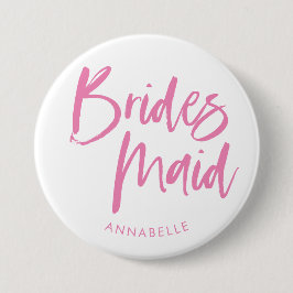 Bóton Redondo 7.62cm Nome de Bridesmaid do Script de Pincel Rosa Modern