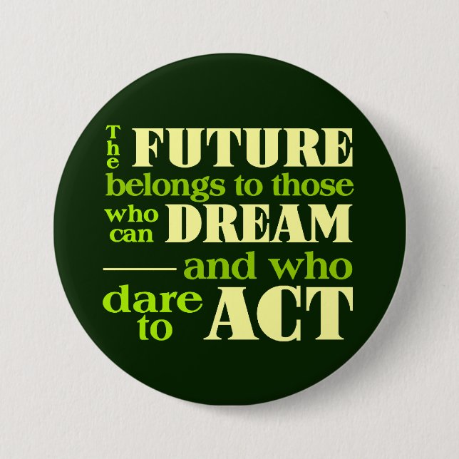 Bóton Redondo 7.62cm O botão futuro (Frente)