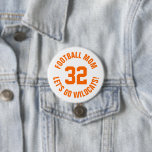 Bóton Redondo 7.62cm Orange and White Football Mãe Número Jersey<br><div class="desc">Anime-se com a sua equipe desportiva favorita, jogador de futebol ou mostre seu orgulho escolar com um botão personalizado de espírito! Adicione o nome da sua escola ou personalize com o nome de um jogador e o número de camisa. Perfeito para jogos de futebol, basquetebol, baseball e futebol! Crie pinos...</div>