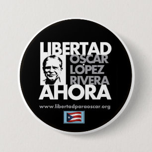 Bóton Redondo 7.62cm Oscar livre López Rivera