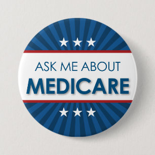 Bóton Redondo 7.62cm Pergunte-me sobre Medicare - americana