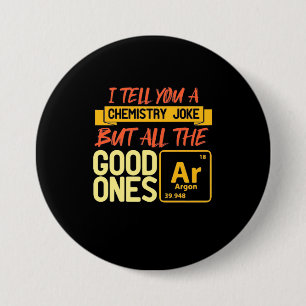 Bóton Redondo 7.62cm Presente de aniversário   Digo-Te Uma Química