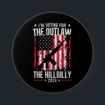 Bóton Redondo 7.62cm Pró 45 Voto a favor do Outlaw e do Hillbilly<br><div class="desc">Pro 45 Voto a favor do Outlaw e do Hillbilly 2024</div>