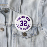 Bóton Redondo 7.62cm Roxo e White Futebol Mãe Número Jersey<br><div class="desc">Anime-se com a sua equipe desportiva favorita, jogador de futebol ou mostre seu orgulho escolar com um botão personalizado de espírito! Adicione o nome da sua escola ou personalize com o nome de um jogador e o número de camisa. Perfeito para jogos de futebol, basquetebol, baseball e futebol! Crie pinos...</div>