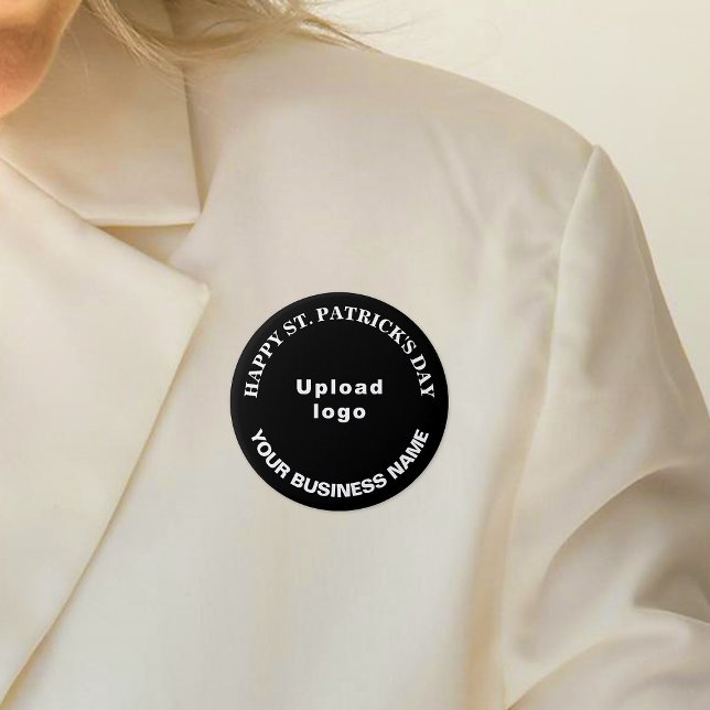 Bóton Redondo 7.62cm Saint Patrick Saudações a Preto (Business name and logo with Happy Saint Patrick's Day greeting on black round button.)