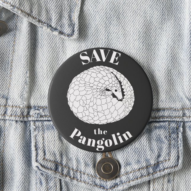 Bóton Redondo 7.62cm Salve o slogan de Pangolin Raros Animais Ameaçados (Save the Pangolin animal art black and white slogan button scaly anteater endangered species)