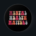 Bóton Redondo 7.62cm Saúde Mental Interessa Mulheres Autismo Terapêutic<br><div class="desc">Saúde Mental Interessa Mulheres Autismo Terapêutico</div>