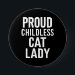 Bóton Redondo 7.62cm Senhora de Gato Sem Fios para Gato Mãe Mulher Gato<br><div class="desc">Senhora de Gato Sem Fios para Gato Mãe Mulher Gato</div>