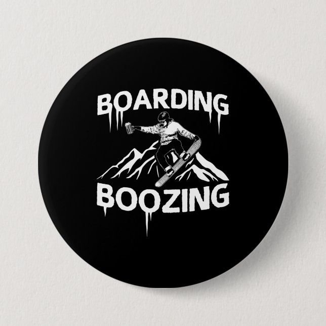 Bóton Redondo 7.62cm Snowboard Boozing (Frente)