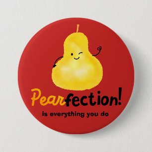 Bóton Redondo 7.62cm Trocadilho de Pear Positivo - Pearfecção