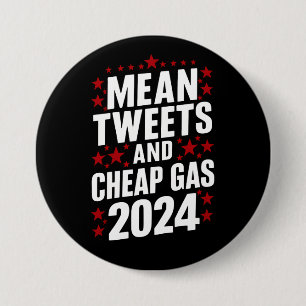 Bóton Redondo 7.62cm Tweets Maus E Gasolina Barata Donald Trump 2024