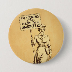 Bóton Redondo 7.62cm Vintage Suffrags Feminista Protestando Arte