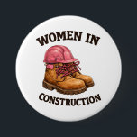 Bóton Redondo 7.62cm Women in Construction Work Boots and Hard Hat<br><div class="desc">Illustration of rugged work boots with pink laces and a safety helmet celebrating women in construction. A bold visual for skilled trades,  construction sites and strong professionals building the future.</div>