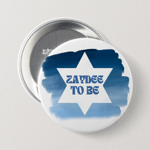 Bóton Redondo 7.62cm "Zaydee to Be" Engraçado Novo Vovô Judaico