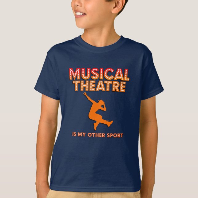 Boys "Musical Theatre is My Other Sport"  T-Shirt (Frente)