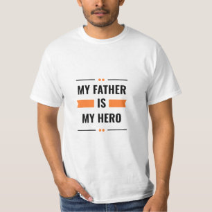 Branco Meu Pai é Meu Herói Cita Camiseta