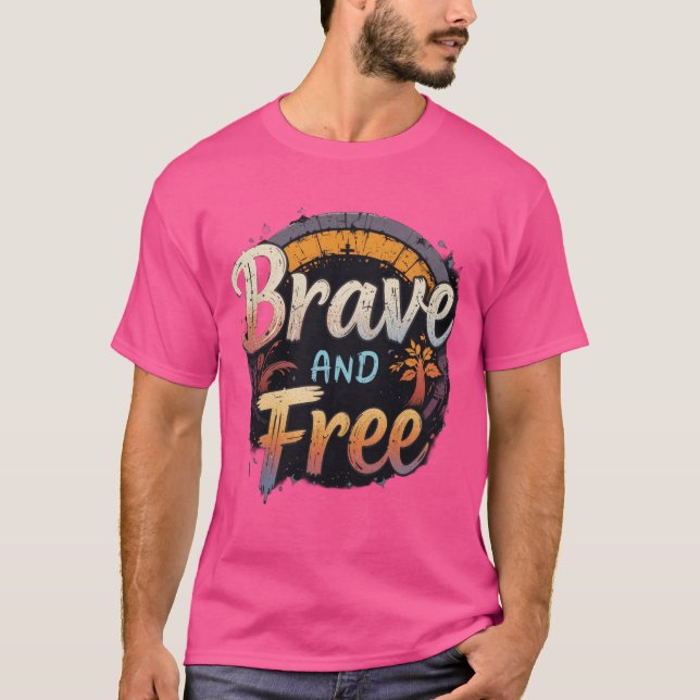 "Brave & Free - Empoderando T-Shirts para o Negrit (Frente)