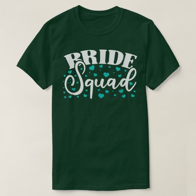 Bride Squad Bride And Bridesmaid T-Shirt (Frente do Design)