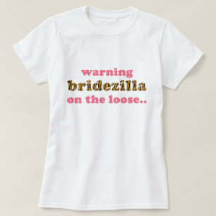 Bridezilla no t-shirt fraco de Tigerprint do