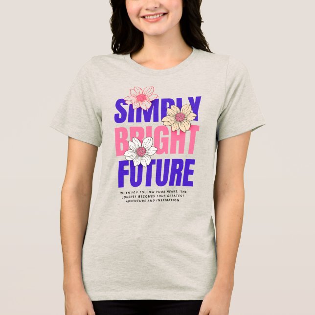 Bright Future T-Shirt (Frente)