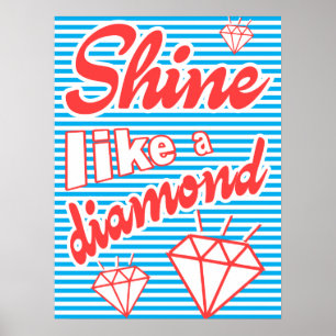 Brilhar Como Um Diamante, poster de tipografia.