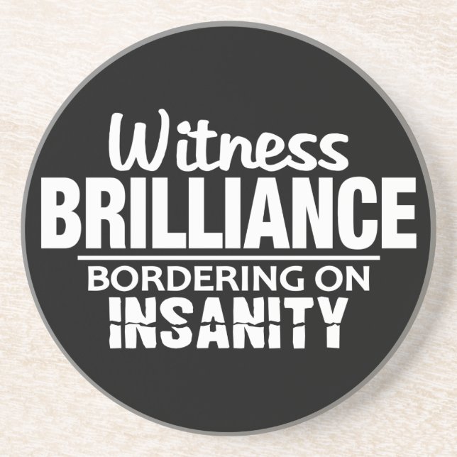 BRILLIANCE VS INSANIDADE porta copos personalizada (Frente)